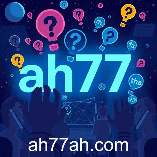Exploring the World of Quizzes: The Rise of 'ah77' as a Unique Keyword